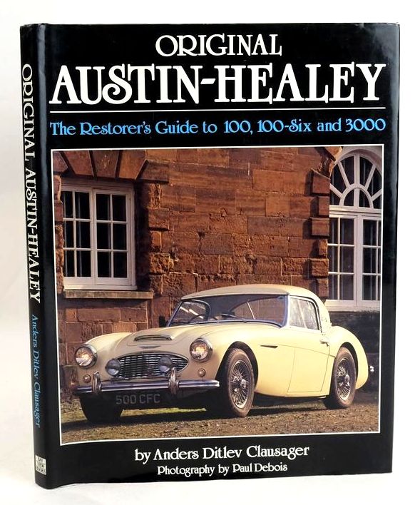 Photo of ORIGINAL AUSTIN-HEALEY written by Clausager, Anders Ditlev published by Bay View Books (STOCK CODE: 1830443)  for sale by Stella & Rose's Books