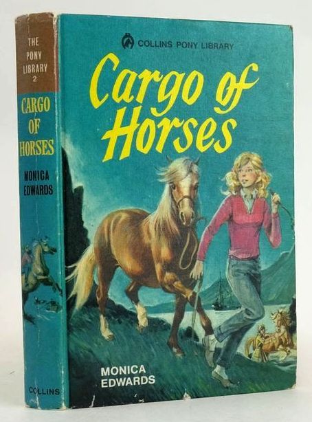 Photo of CARGO OF HORSES (COLLINS PONY LIBRARY) written by Edwards, Monica illustrated by Whittam, Geoffrey published by Collins (STOCK CODE: 1830455)  for sale by Stella & Rose's Books