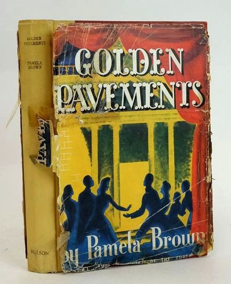 Photo of GOLDEN PAVEMENTS written by Brown, Pamela illustrated by Whittaker, Newton published by Thomas Nelson and Sons Ltd. (STOCK CODE: 1830459)  for sale by Stella & Rose's Books