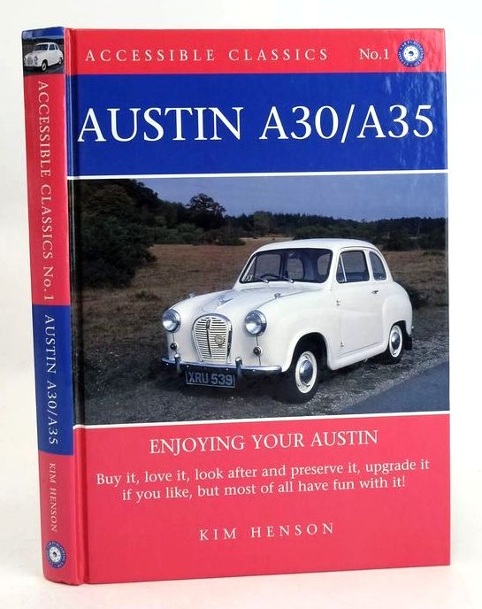 Photo of AUSTIN A30/A35 (ACCESSIBLE CLASSICS No. 1) written by Henson, Kim published by Classic Car Publishing Ltd. (STOCK CODE: 1830530)  for sale by Stella & Rose's Books