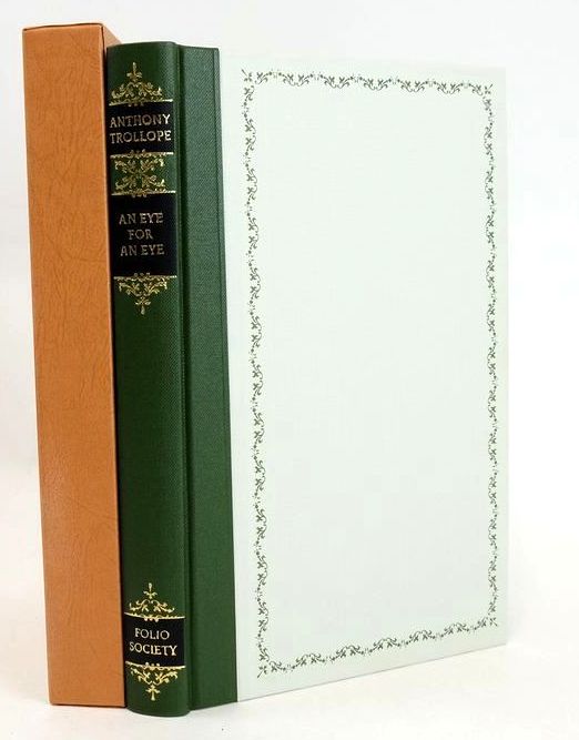 Photo of AN EYE FOR AN EYE written by Trollope, Anthony Binchy, Maeve illustrated by Trimby, Elisa published by Folio Society (STOCK CODE: 1830592)  for sale by Stella & Rose's Books