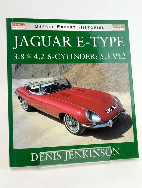 Photo of JAGUAR E-TYPE 3.8 &amp; 4.2 6-CYLINDER; 5.3 V12 (OSPREY EXPERT HISTORIES) written by Jenkinson, Denis published by Osprey Publishing (STOCK CODE: 1830642)  for sale by Stella & Rose's Books