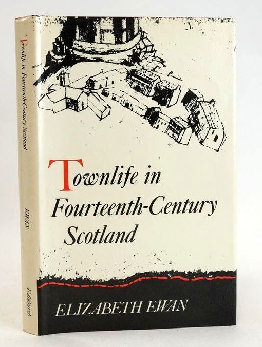 Photo of TOWNLIFE IN FOURTEENTH-CENTURY SCOTLAND- Stock Number: 1830663