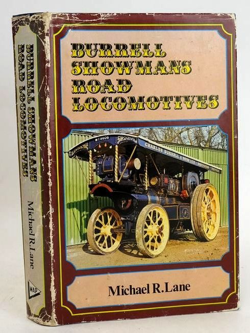 Photo of BURRELL SHOWMAN'S ROAD LOCOMOTIVES written by Lane, Michael R. published by Model &amp; Allied Publications (STOCK CODE: 1830665)  for sale by Stella & Rose's Books