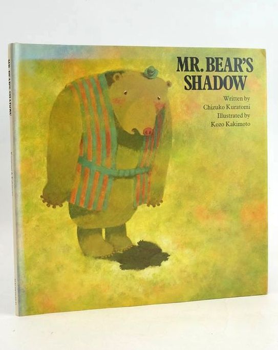Photo of MR. BEAR'S SHADOW written by Kuratomi, Chizuko illustrated by Kakimoto, Kozo published by Macdonald Futura Publishers Ltd. (STOCK CODE: 1830718)  for sale by Stella & Rose's Books