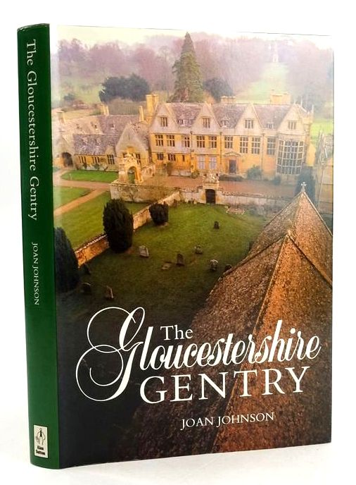 Photo of THE GLOUCESTERSHIRE GENTRY written by Johnson, Joan published by Alan Sutton (STOCK CODE: 1830831)  for sale by Stella & Rose's Books