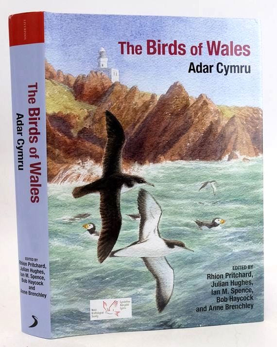Photo of THE BIRDS OF WALES: ADAR CYMRU written by Pritchard, Rhion Hughes, Julian Spence, Ian M. Haycock, Bob Brenchley, Anne published by Liverpool University Press (STOCK CODE: 1830886)  for sale by Stella & Rose's Books