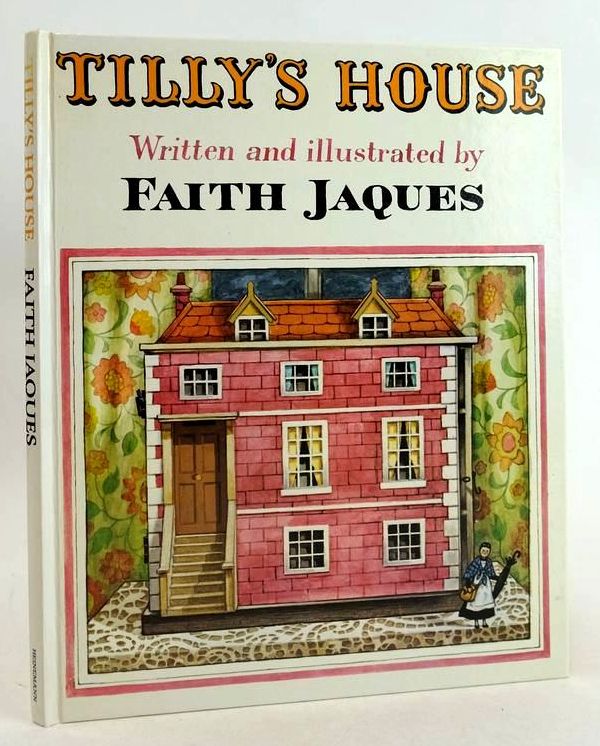 Photo of TILLY'S HOUSE written by Jaques, Faith illustrated by Jaques, Faith published by Heinemann (STOCK CODE: 1830905)  for sale by Stella & Rose's Books