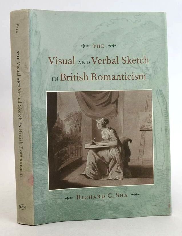 Photo of THE VISUAL AND VERBAL SKETCH IN BRITISH ROMANTICISM- Stock Number: 1830913