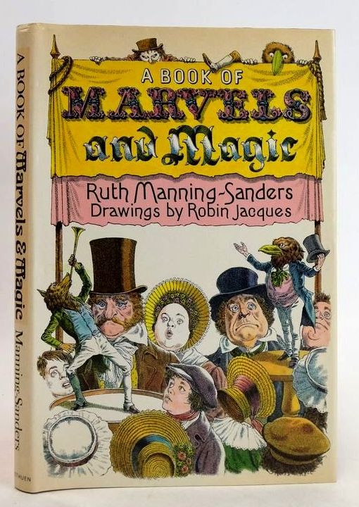 Photo of A BOOK OF MARVELS AND MAGIC written by Manning-Sanders, Ruth illustrated by Jacques, Robin published by Methuen Children's Books Ltd. (STOCK CODE: 1830917)  for sale by Stella & Rose's Books