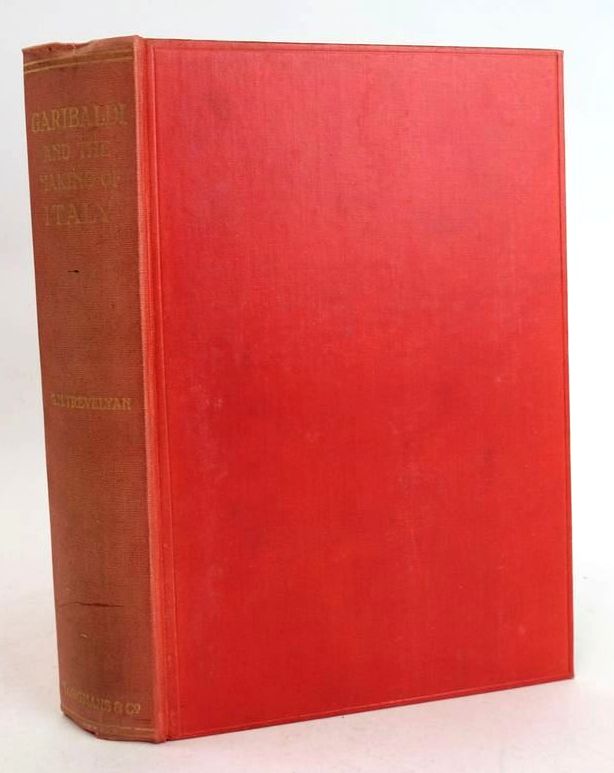 Photo of GARIBALDI AND THE MAKING OF ITALY written by Trevelyan, G.M. published by Longmans, Green &amp; Co. (STOCK CODE: 1830935)  for sale by Stella & Rose's Books