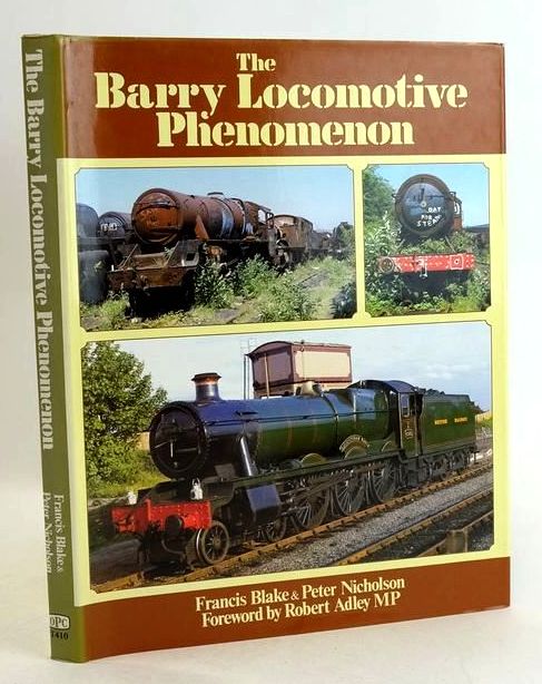Photo of THE BARRY LOCOMOTIVE PHENOMENON written by Blake, Francis Nicholson, Peter published by Haynes Publishing Group (STOCK CODE: 1831027)  for sale by Stella & Rose's Books