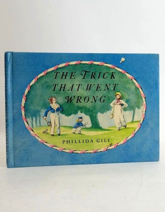 Photo of THE TRICK THAT WENT WRONG OR FANNY &AMP; CHARLES: A REGENCY ESCAPADE written by Gili, Phillida illustrated by Gili, Phillida published by Andre Deutsch (STOCK CODE: 1831112)  for sale by Stella & Rose's Books