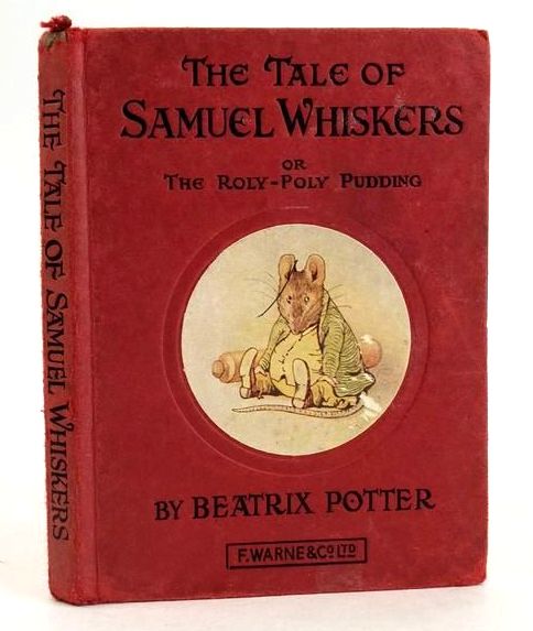 Photo of THE TALE OF SAMUEL WHISKERS OR THE ROLY-POLY PUDDING written by Potter, Beatrix illustrated by Potter, Beatrix published by Frederick Warne &amp; Co Ltd. (STOCK CODE: 1831158)  for sale by Stella & Rose's Books