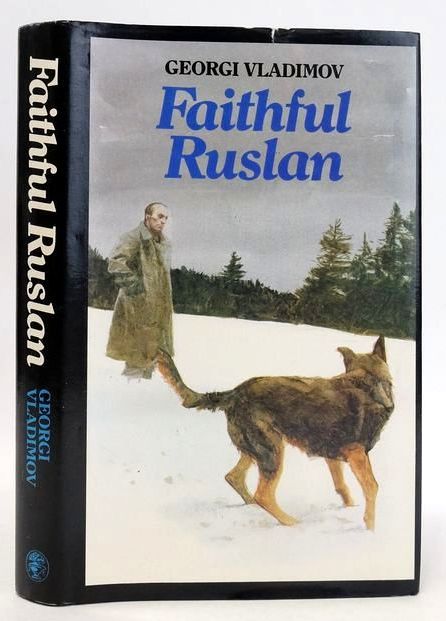 Photo of FAITHFUL RUSLAN: THE STORY OF A GUARD DOG written by Vladimov, Georgi Glenny, Michael published by Jonathan Cape (STOCK CODE: 1831594)  for sale by Stella & Rose's Books