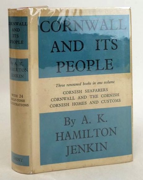 Photo of CORNWALL AND ITS PEOPLE written by Jenkin, A.K. Hamilton Quiller-Couch, Arthur published by J.M. Dent &amp; Sons Ltd. (STOCK CODE: 1831634)  for sale by Stella & Rose's Books