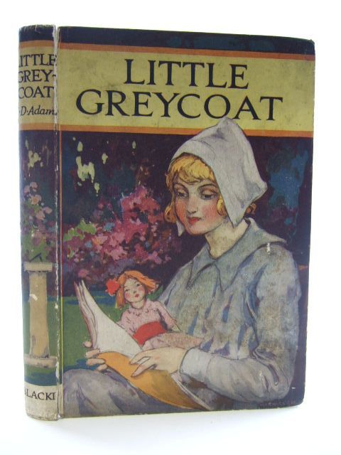 Photo of LITTLE GREYCOAT written by Adams, Ellinor Davenport published by Blackie &amp; Son Ltd. (STOCK CODE: 2105262)  for sale by Stella & Rose's Books