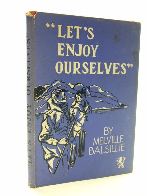 Photo of LET'S ENJOY OURSELVES written by Balsillie, Melville (STOCK CODE: 2105554)  for sale by Stella & Rose's Books