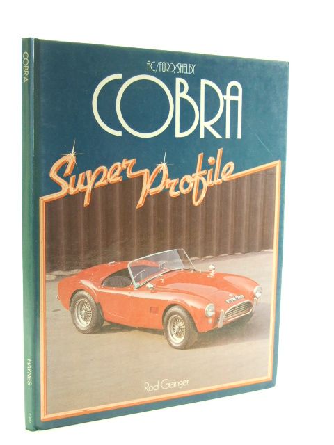 Photo of COBRA written by Grainger, Rod published by Haynes Publishing Group (STOCK CODE: 2105757)  for sale by Stella & Rose's Books