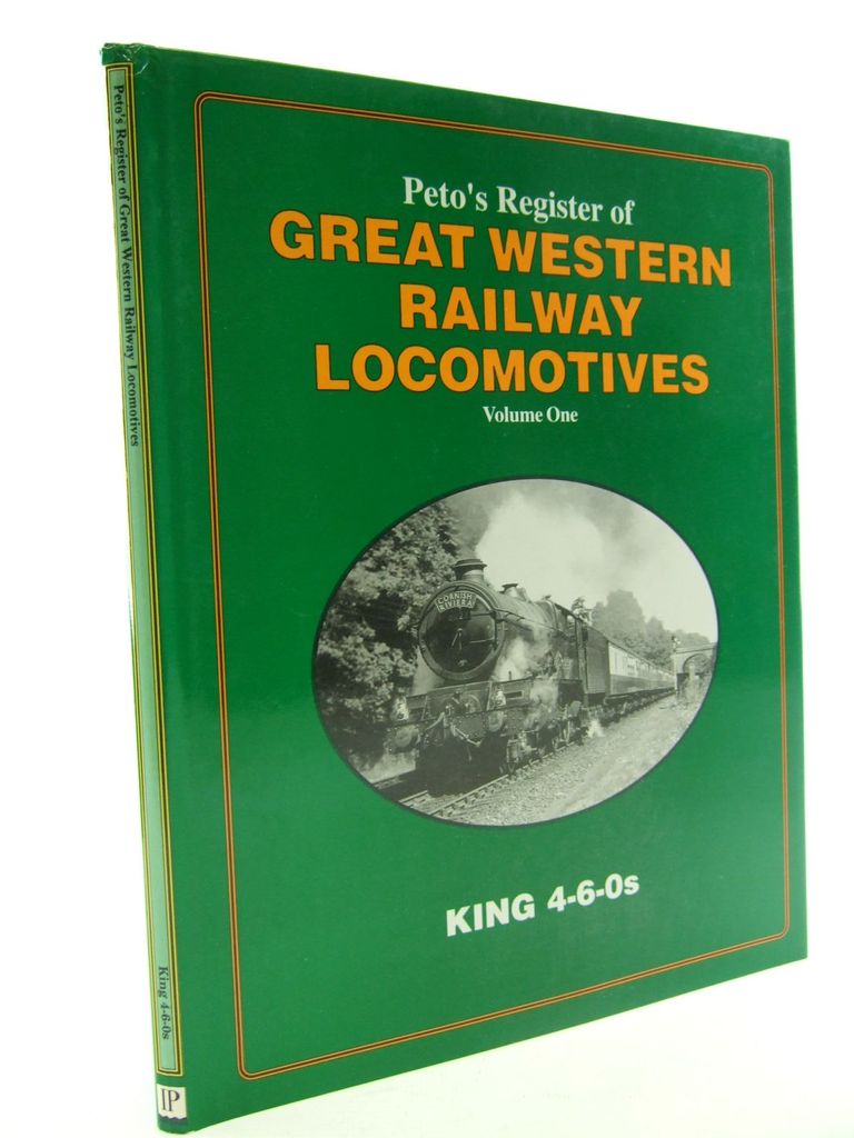 Photo of PETO'S REGISTER OF GREAT WESTERN RAILWAY LOCOMOTIVES VOLUME 1- Stock Number: 2106472