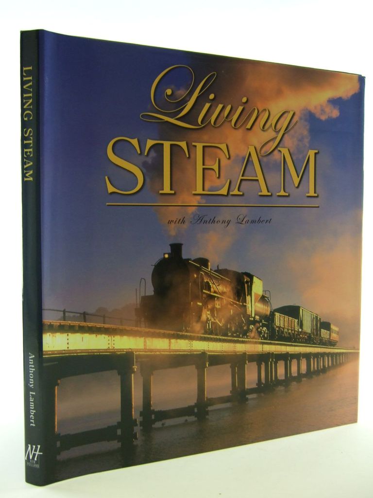 Photo of LIVING STEAM published by New Holland (STOCK CODE: 2106575)  for sale by Stella & Rose's Books