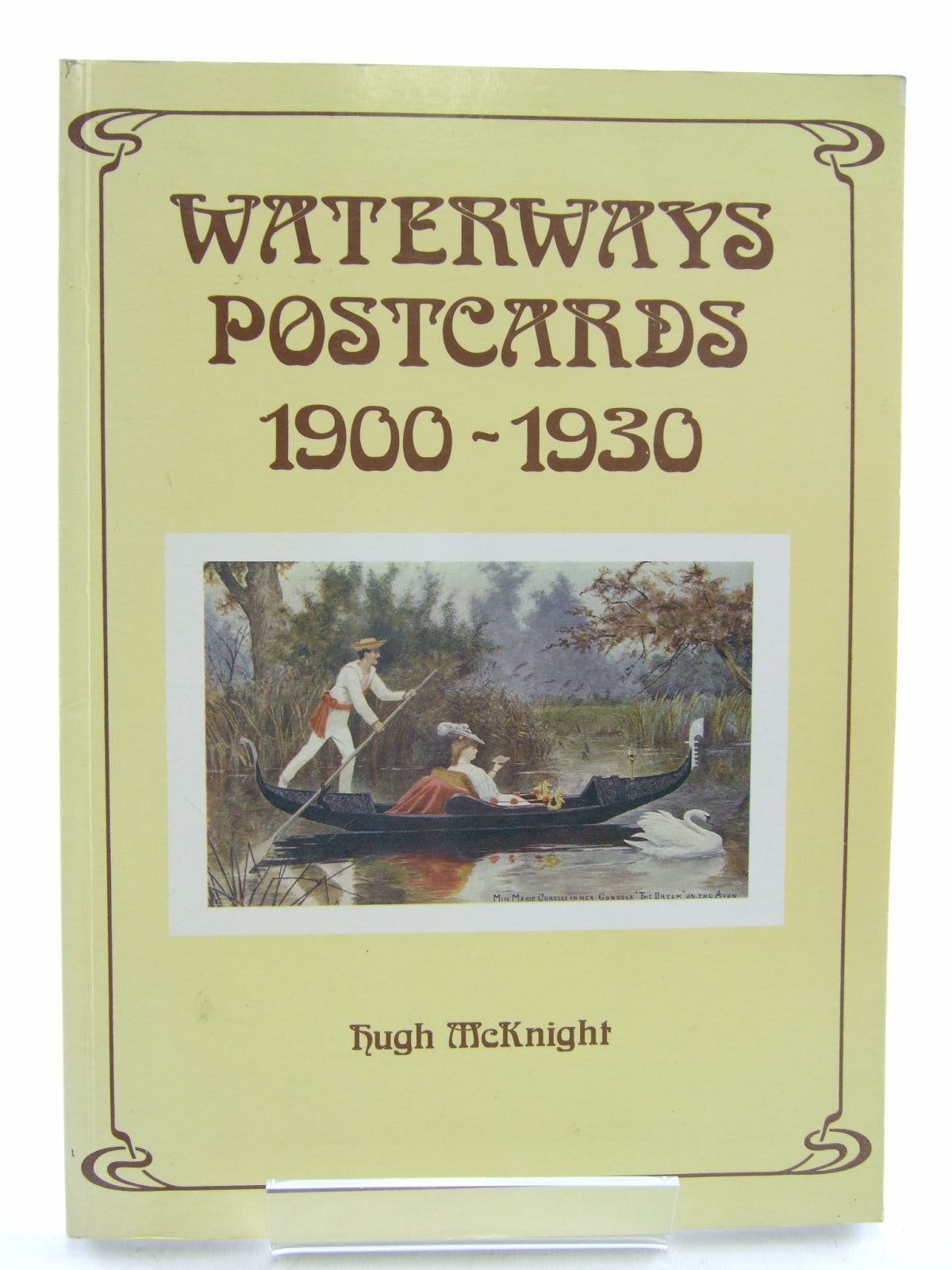 Photo of WATERWAYS POSTCARDS 1900-1930 written by McKnight, Hugh published by Shepperton Swan (STOCK CODE: 2107493)  for sale by Stella & Rose's Books