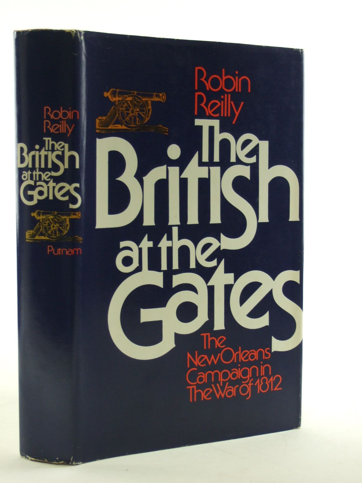 Stella & Rose's Books THE BRITISH AT THE GATES Written By Robin
