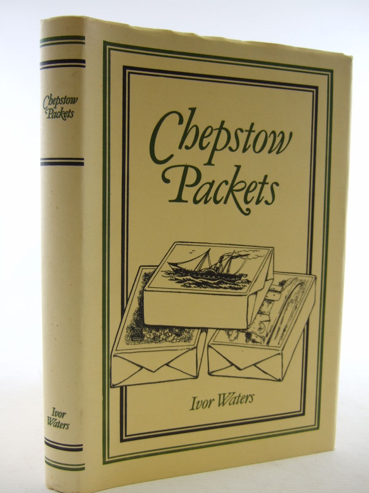 Photo of CHEPSTOW PACKETS written by Waters, Ivor illustrated by Waters, Mercedes Woodfield, Bryan published by Moss Rose Press (STOCK CODE: 2108995)  for sale by Stella & Rose's Books