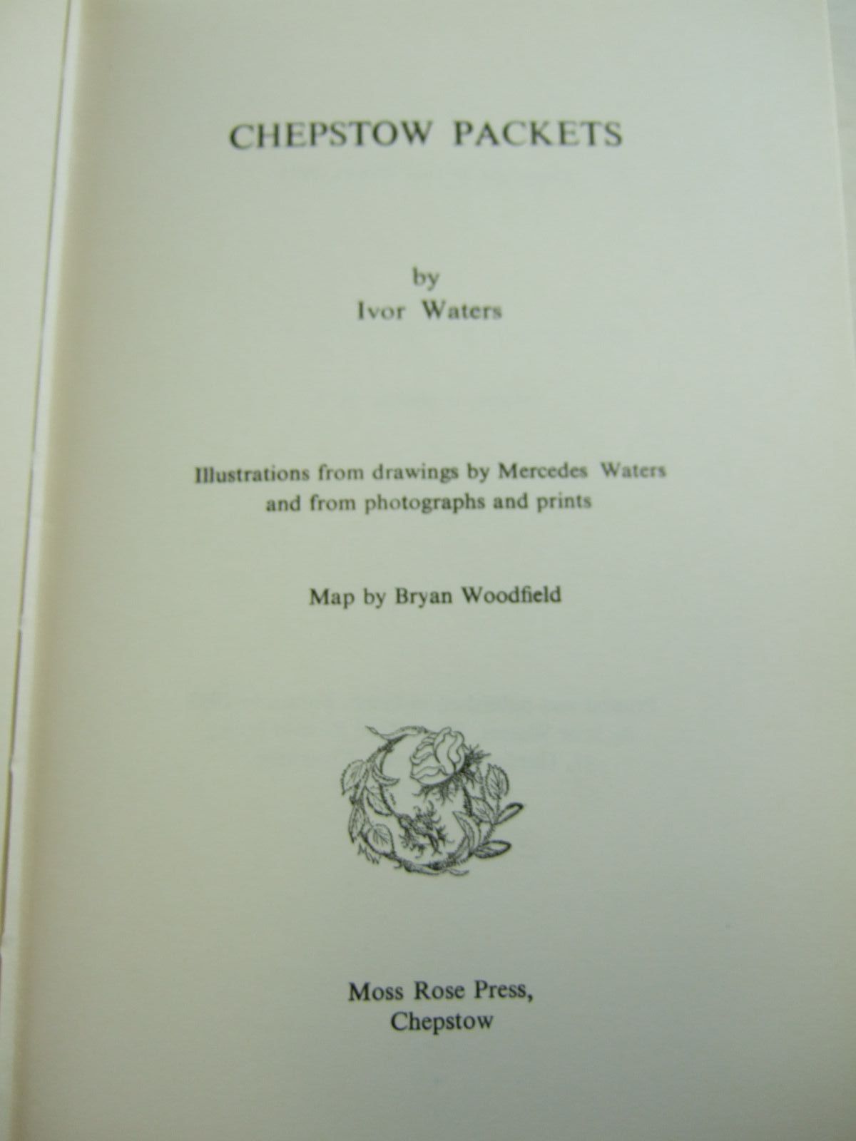 Photo of CHEPSTOW PACKETS written by Waters, Ivor illustrated by Waters, Mercedes
Woodfield, Bryan published by Moss Rose Press (STOCK CODE: 2108995)  for sale by Stella & Rose's Books