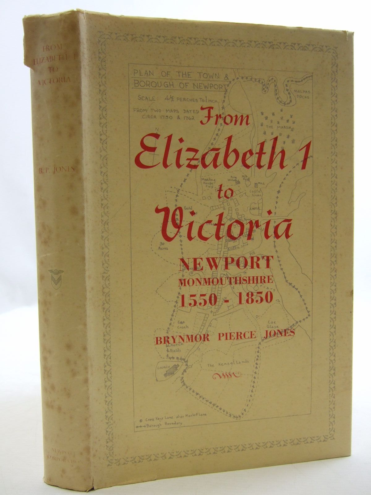 Photo of FROM ELIZABETH I TO VICTORIA written by Jones, Brynmor Pierce published by Newport Corporation (STOCK CODE: 2109471)  for sale by Stella & Rose's Books