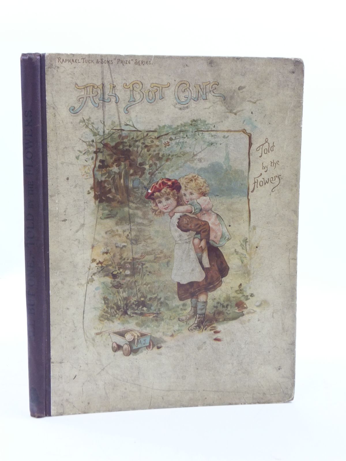 Photo of ALL BUT ONE TOLD BY THE FLOWERS written by Nesbit, E. Scannell, Florence Walton, Ellis Burnside, Helen Marion et al,  illustrated by Jackson, Helen Taylor, Mabel et al.,  published by Raphael Tuck &amp; Sons (STOCK CODE: 2110077)  for sale by Stella & Rose's Books