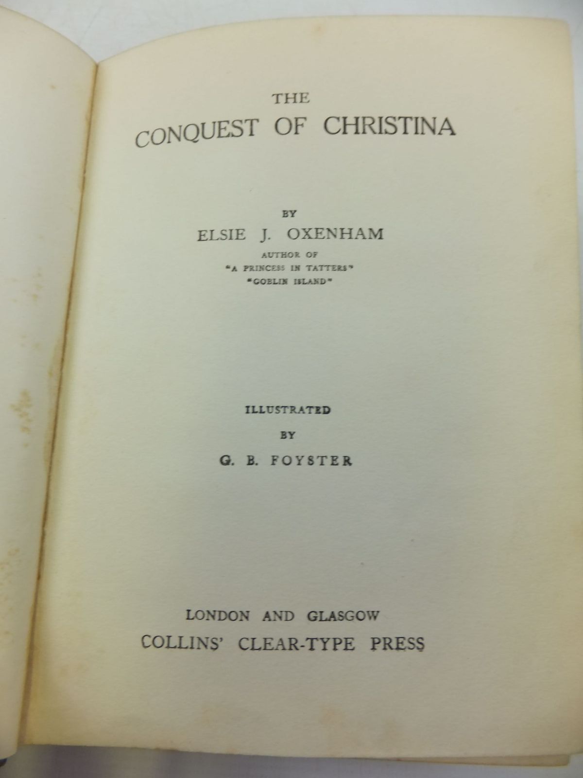 Photo of THE CONQUEST OF CHRISTINA written by Oxenham, Elsie J. illustrated by Foyster, G.B. published by Collins Clear-Type Press (STOCK CODE: 2112026)  for sale by Stella & Rose's Books