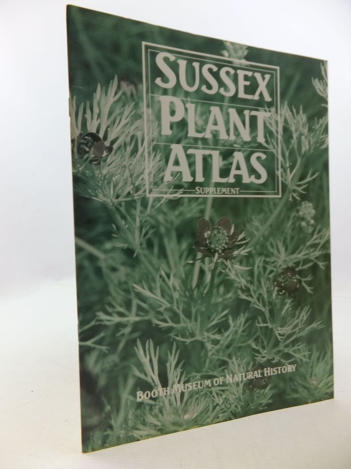 Photo of SUSSEX PLANT ATLAS SELECTED SUPPLEMENT written by Briggs, Mary published by Booth Museum Of Natural History (STOCK CODE: 2112502)  for sale by Stella & Rose's Books