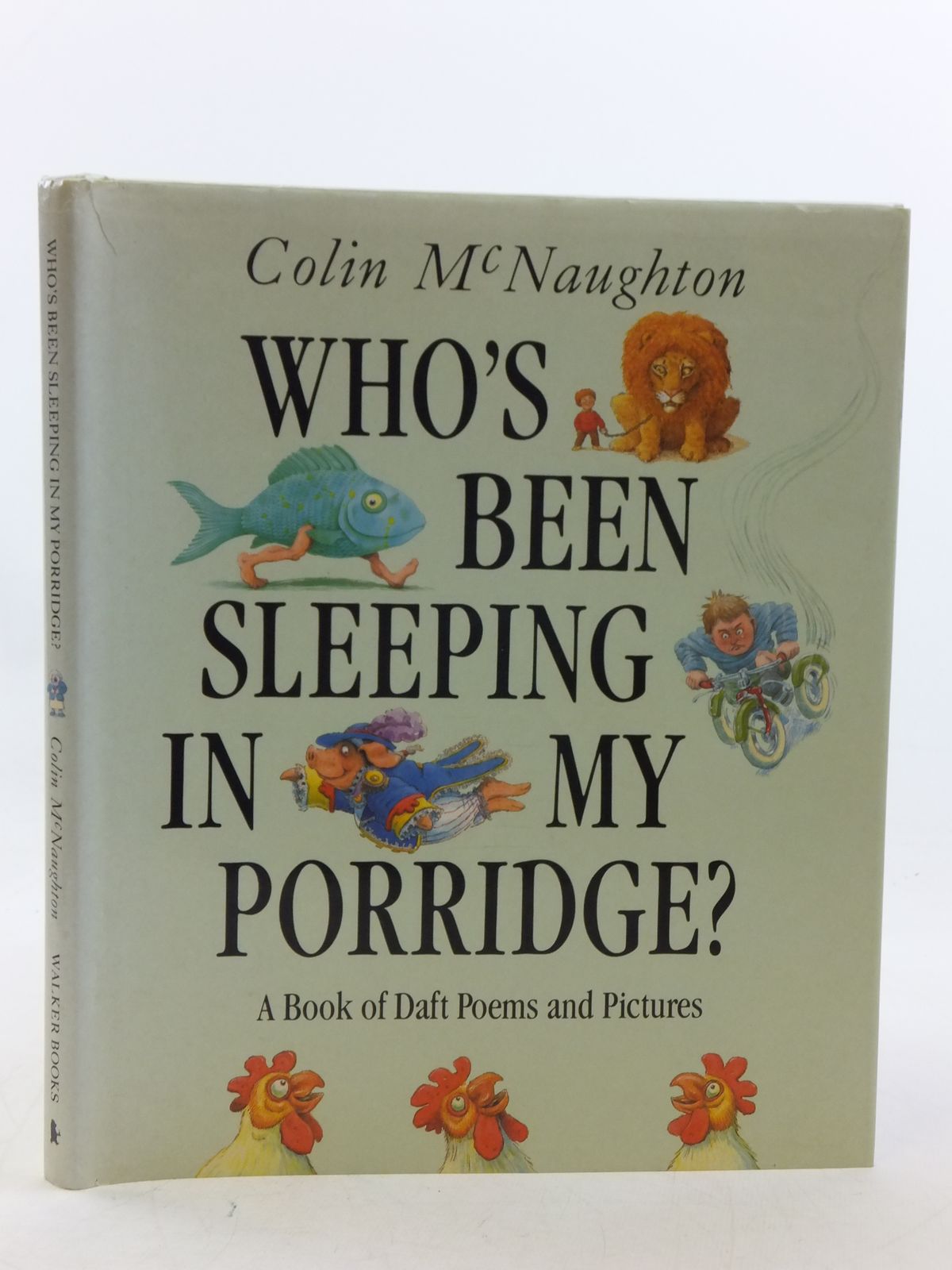 Photo of WHO'S BEEN SLEEPING IN MY PORRIDGE written by McNaughton, Colin illustrated by McNaughton, Colin published by Walker Books (STOCK CODE: 2112854)  for sale by Stella & Rose's Books