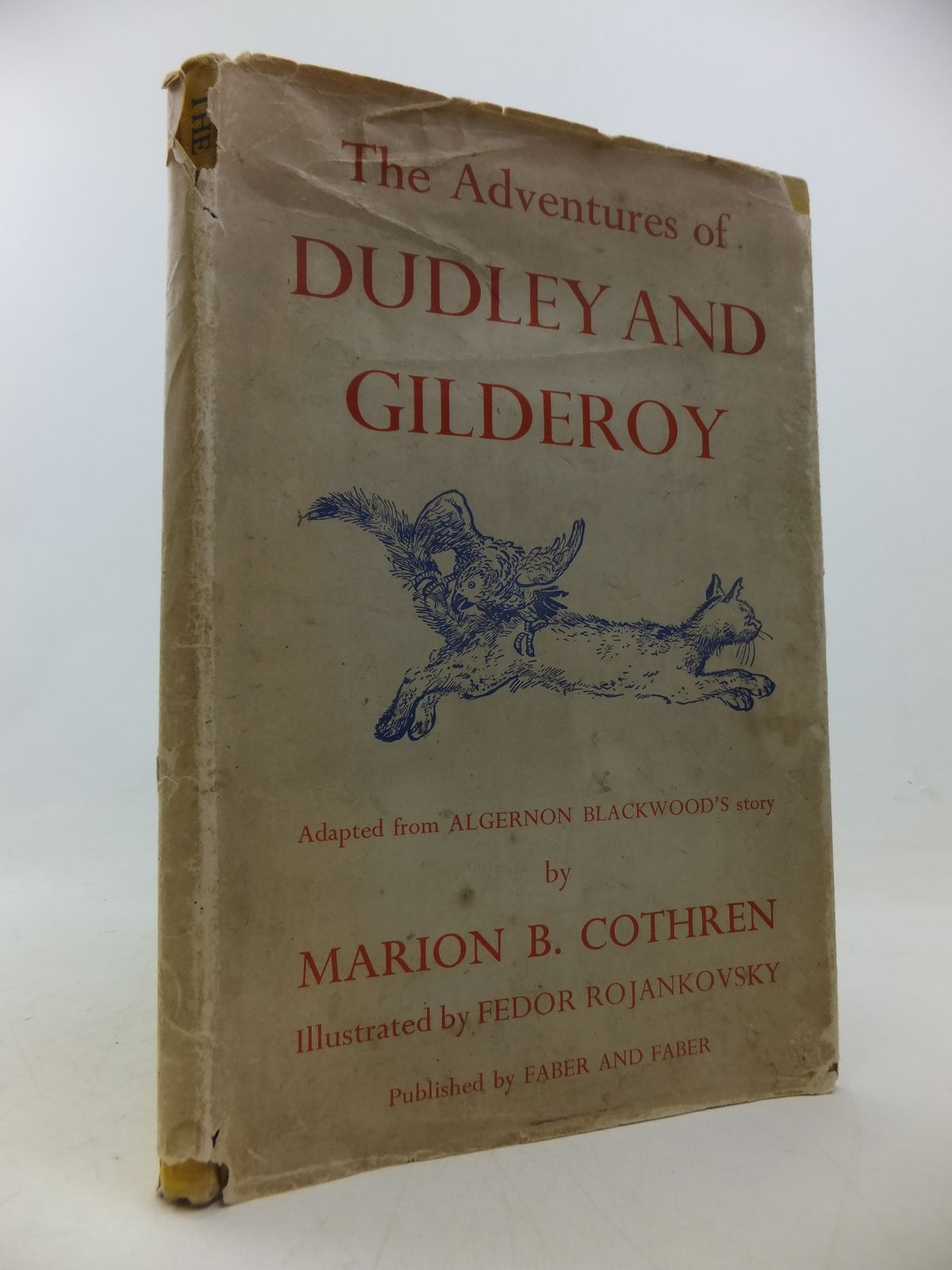 Photo of THE ADVENTURES OF DUDLEY AND GILDEROY written by Cothren, Marion B. Blackwood, Algernon illustrated by Rojankovsky, Feodor published by Faber &amp; Faber Ltd. (STOCK CODE: 2113105)  for sale by Stella & Rose's Books
