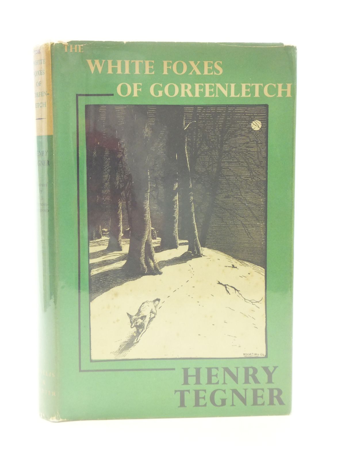 Photo of THE WHITE FOXES OF GORFENLETCH written by Tegner, Henry illustrated by BB,  published by Hollis &amp; Carter (STOCK CODE: 2113782)  for sale by Stella & Rose's Books