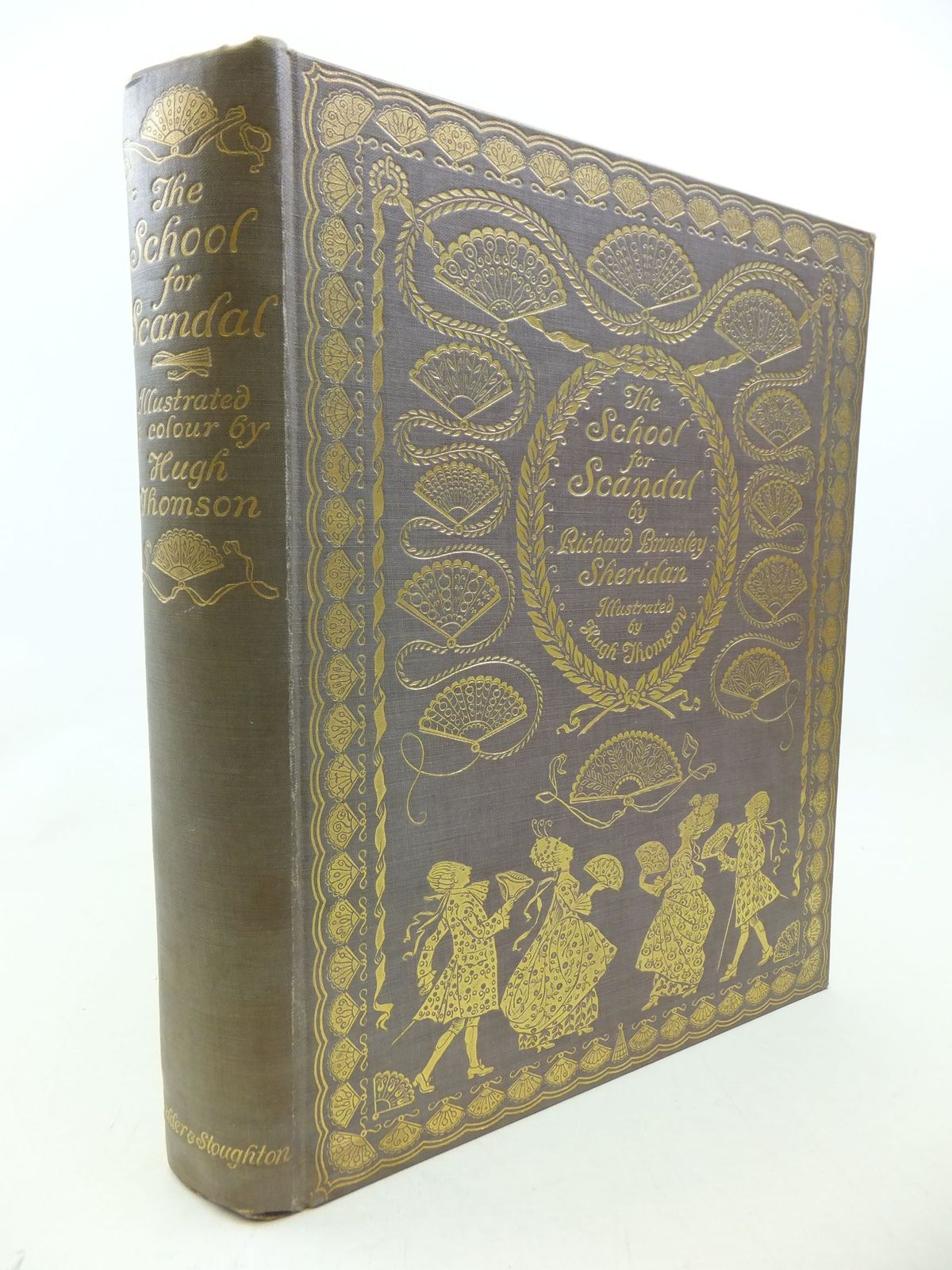 Photo of THE SCHOOL FOR SCANDAL written by Sheridan, Richard Brinsley illustrated by Thomson, Hugh published by Hodder &amp; Stoughton (STOCK CODE: 2114159)  for sale by Stella & Rose's Books