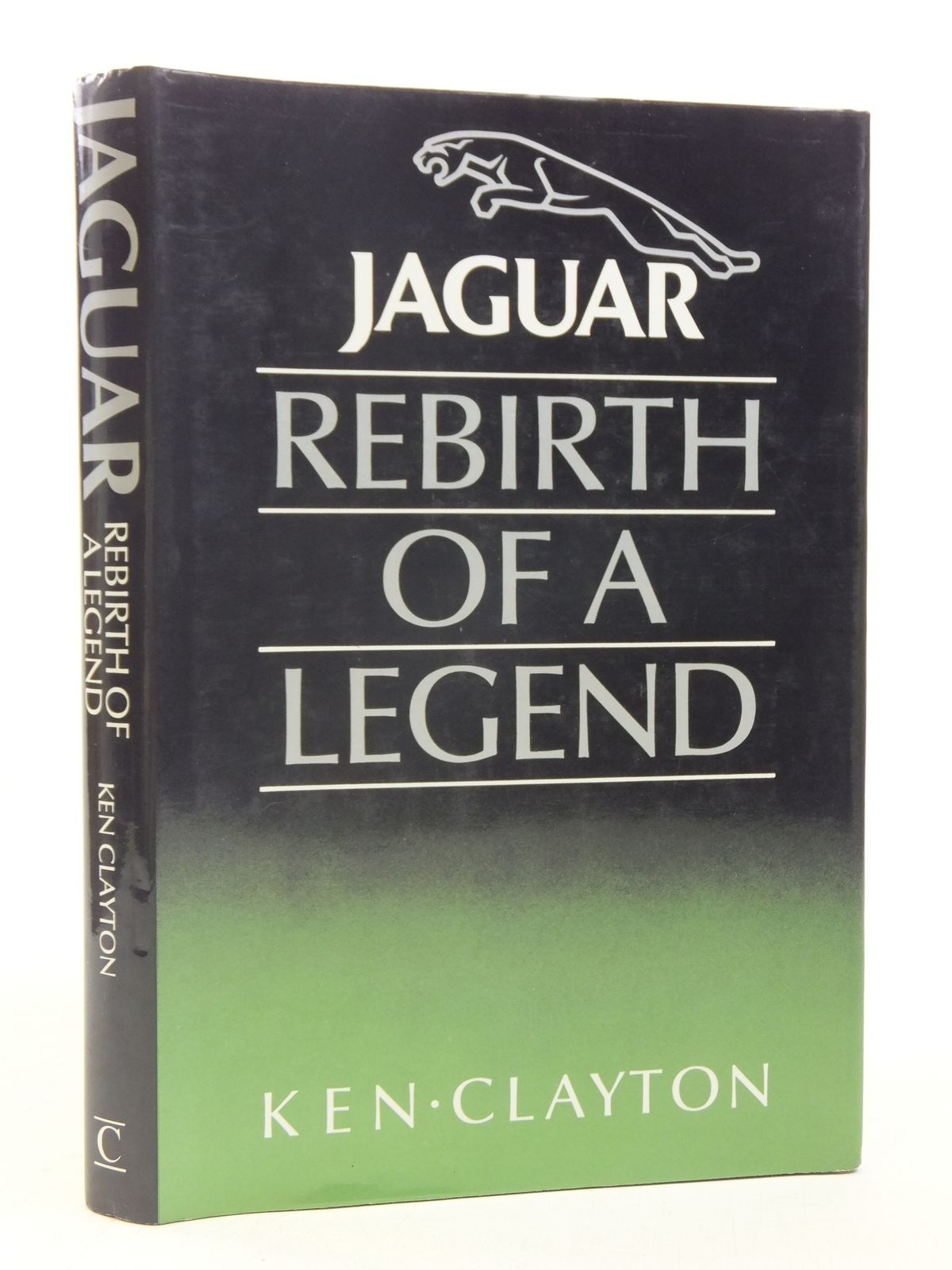 Photo of JAGUAR REBIRTH OF A LEGEND written by Clayton, Ken published by Century (STOCK CODE: 2115723)  for sale by Stella & Rose's Books