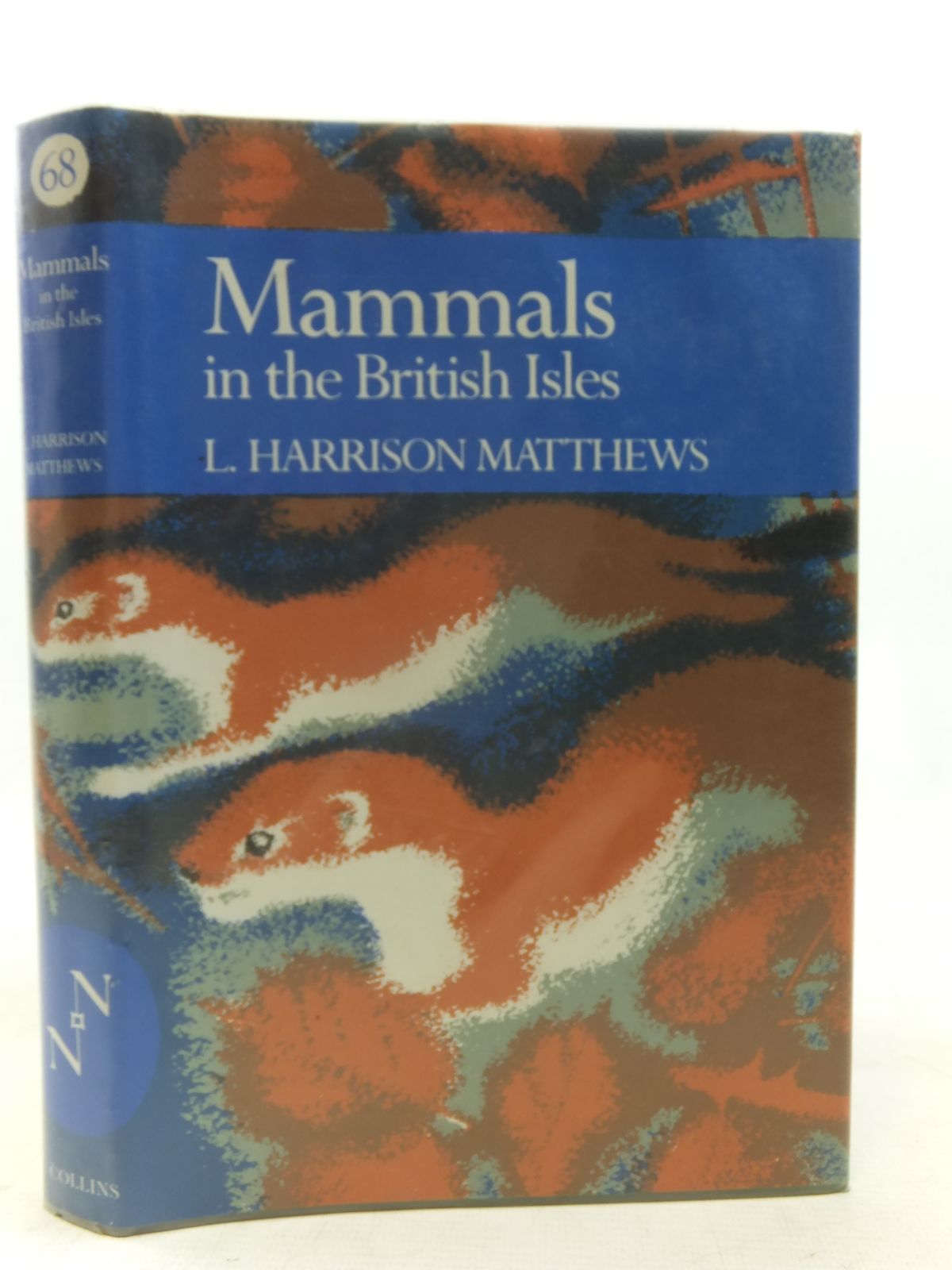 Photo of MAMMALS IN THE BRITISH ISLES (NN 68) written by Matthews, L. Harrison published by Collins (STOCK CODE: 2116222)  for sale by Stella & Rose's Books