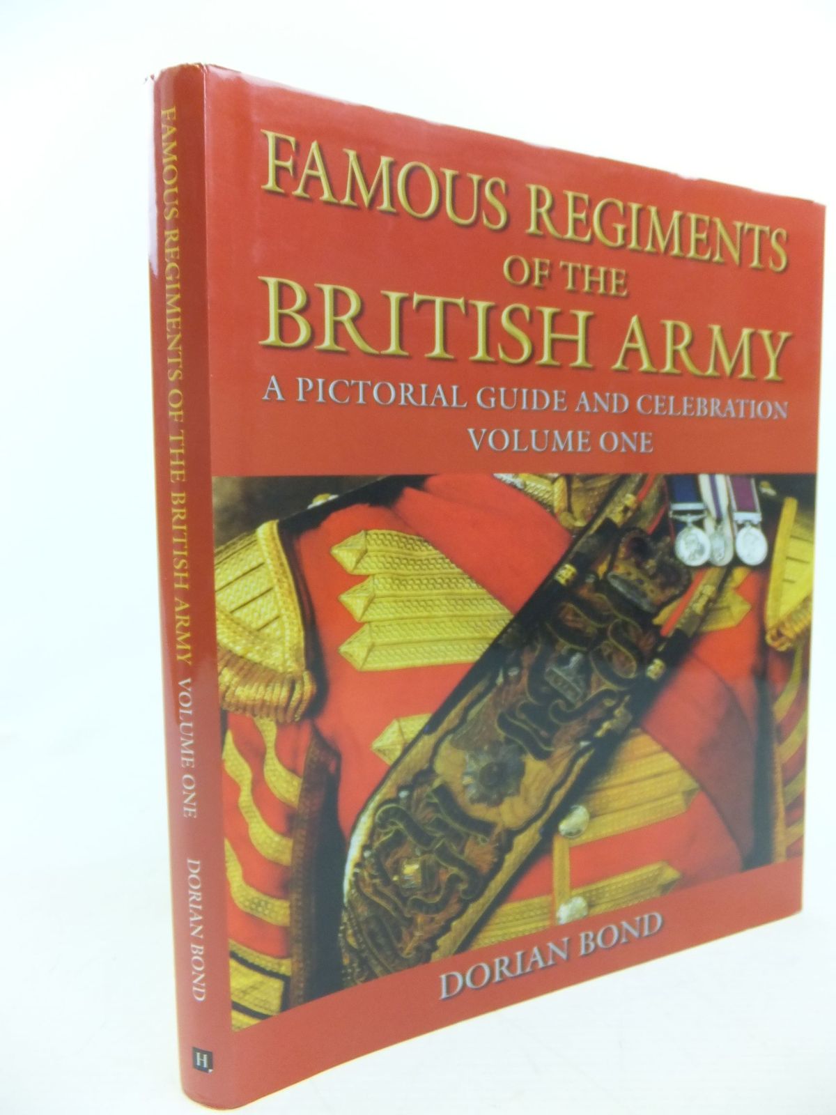 Stella & Rose's Books FAMOUS REGIMENTS OF THE BRITISH ARMY A