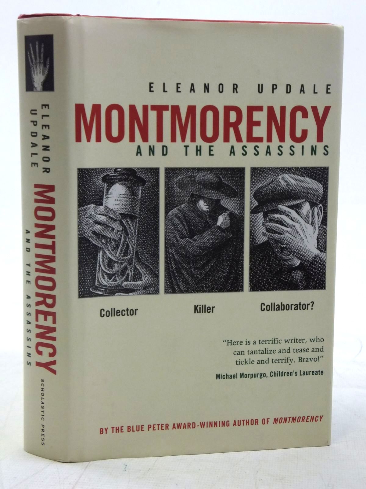 Photo of MONTMORENCY AND THE ASSASSINS written by Updale, Eleanor published by Scholastic Press (STOCK CODE: 2116502)  for sale by Stella & Rose's Books