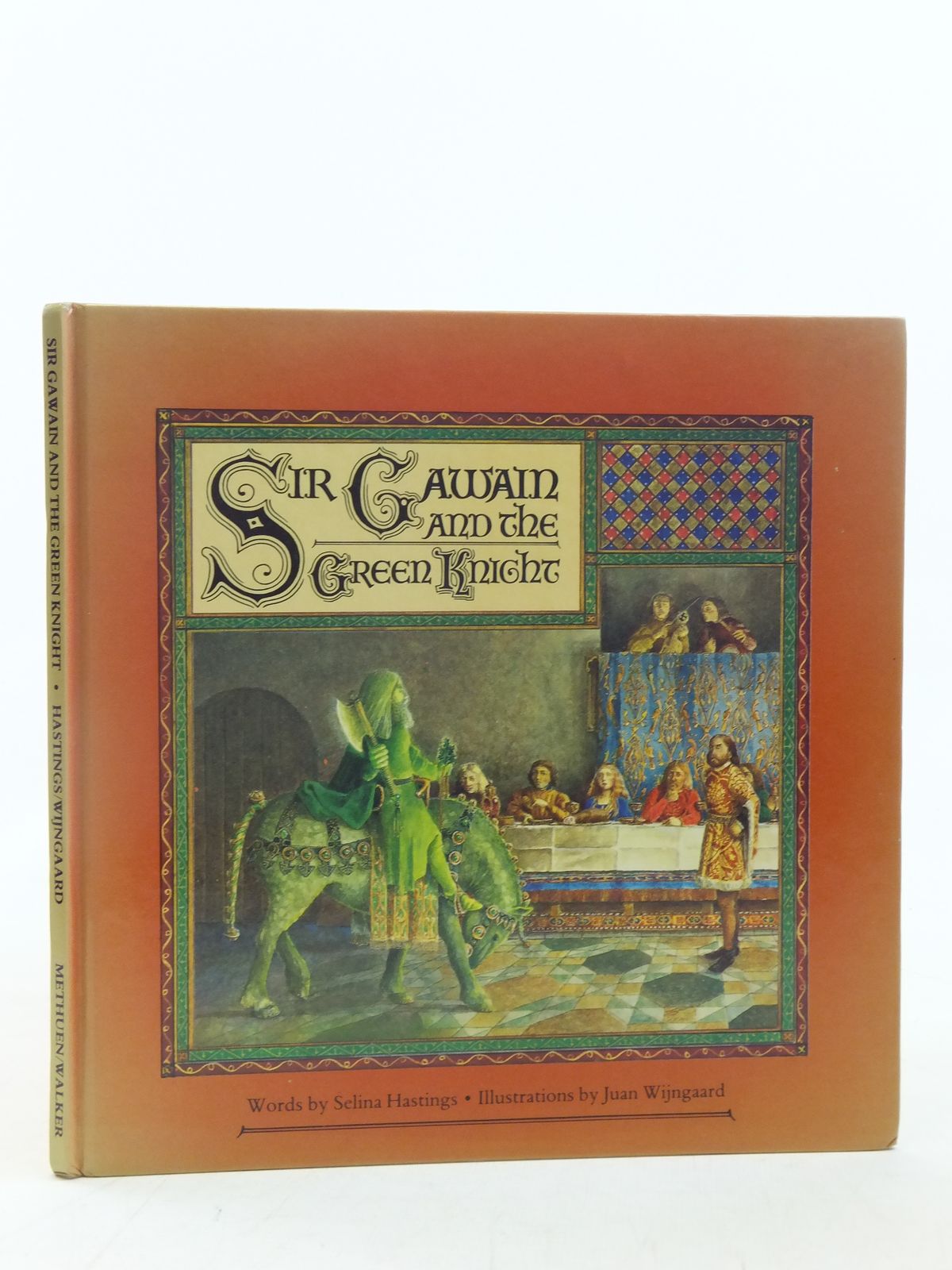Stella & Rose's Books : SIR GAWAIN AND THE GREEN KNIGHT Written By Hastings, Selina, STOCK CODE ...