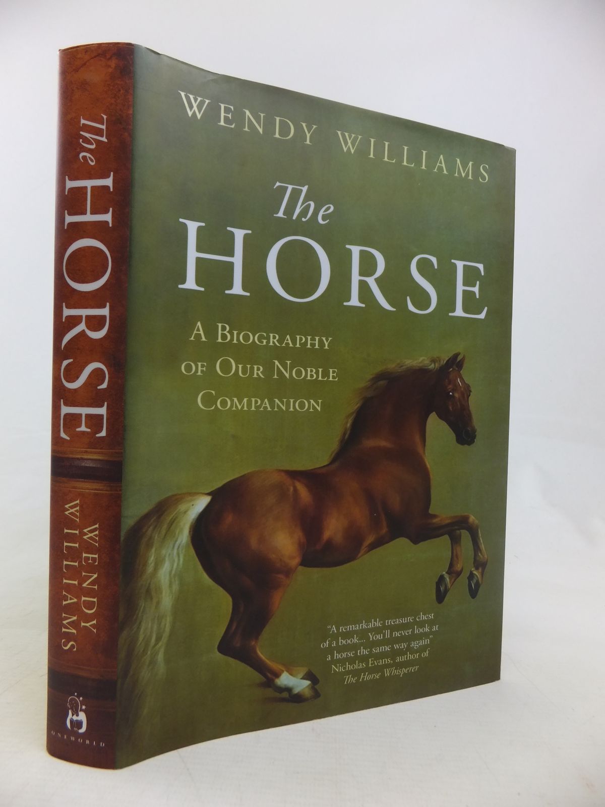 Photo of THE HORSE A BIOGRAPHY OF OUR NOBLE COMPANION written by Williams, Wendy published by Oneworld (STOCK CODE: 2117046)  for sale by Stella & Rose's Books