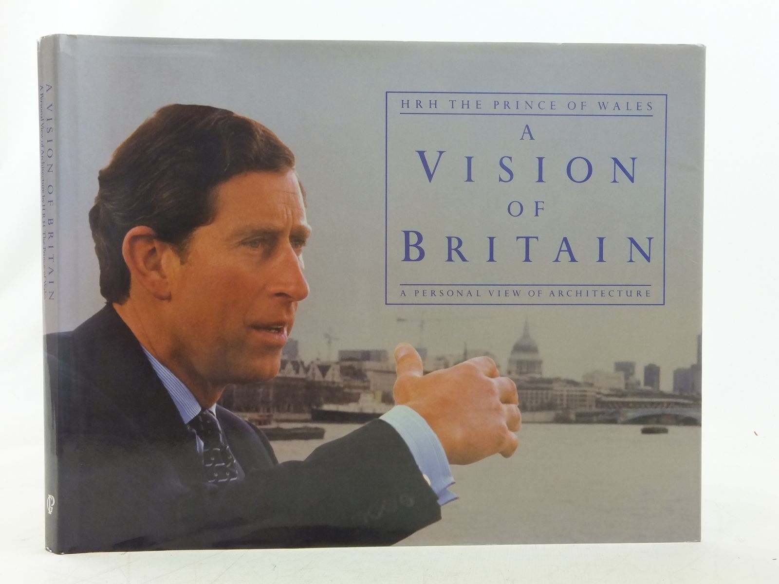 Photo of A VISION OF BRITAIN written by Wales, H.R.H. The Prince of published by Guild Publishing (STOCK CODE: 2117270)  for sale by Stella & Rose's Books