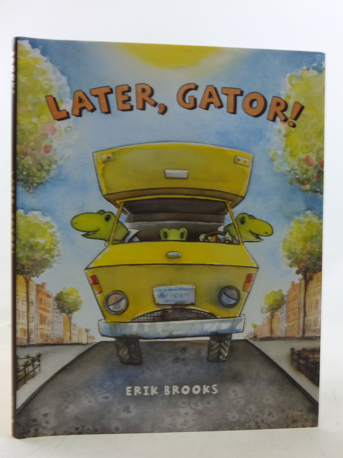 Photo of LATER, GATOR! written by Brooks, Erik illustrated by Brooks, Erik published by Sterling Children's Books (STOCK CODE: 2117907)  for sale by Stella & Rose's Books