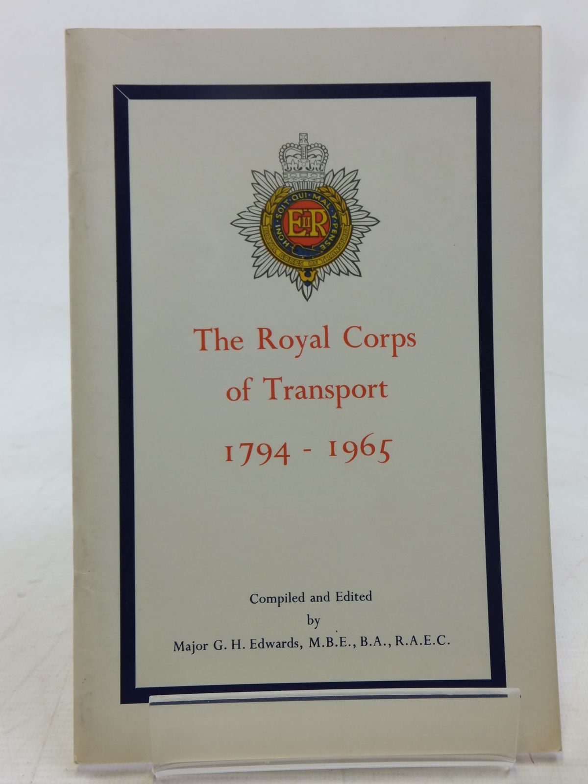 Photo of THE ROYAL CORPS OF TRANSPORT 1794-1965- Stock Number: 2118199