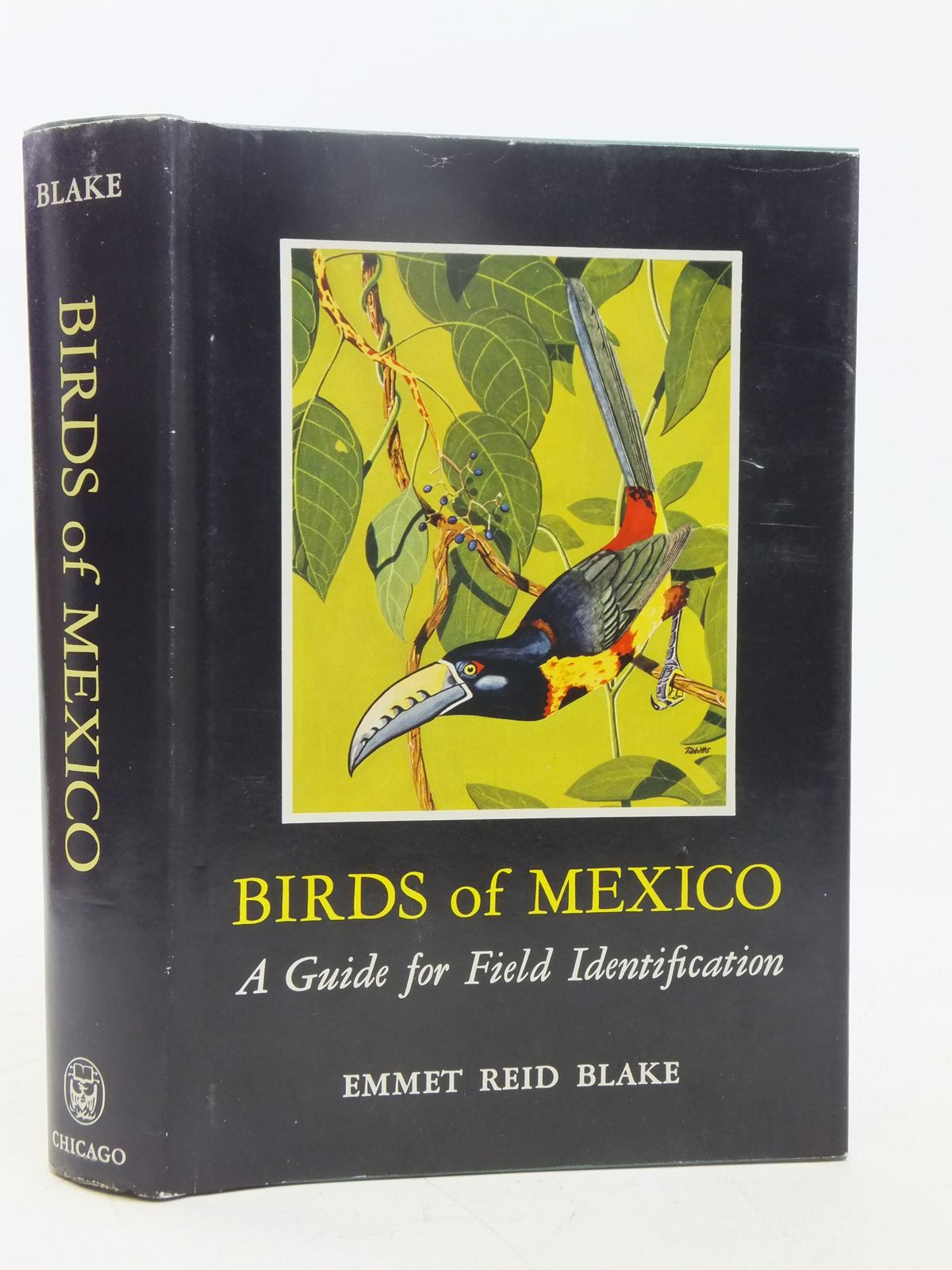 Stella & Rose's Books BIRDS OF MEXICO A GUIDE FOR FIELD IDENTIFICATOIN Written By Emmet Reid
