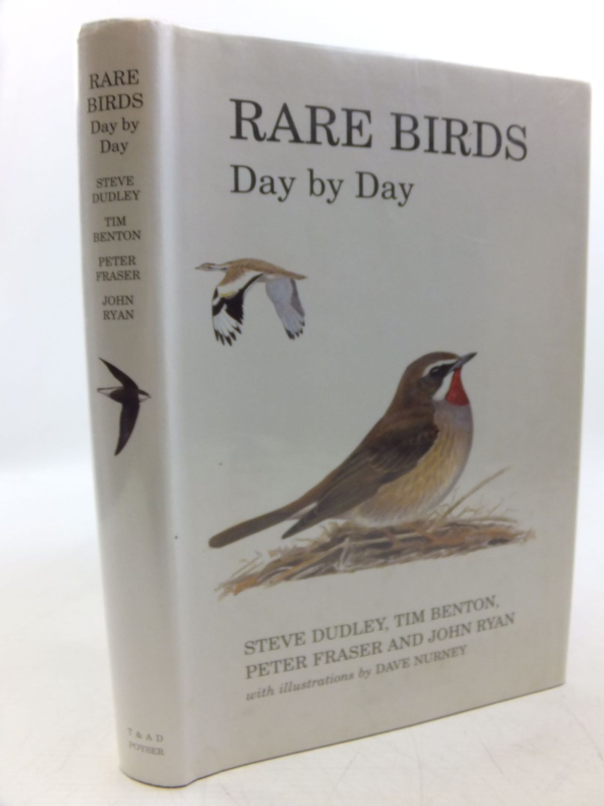 Photo of RARE BIRDS DAY BY DAY written by Dudley, Steve Benton, Tim Fraser, Peter Ryan, John illustrated by Nurney, Dave published by T. &amp; A.D. Poyser (STOCK CODE: 2118567)  for sale by Stella & Rose's Books