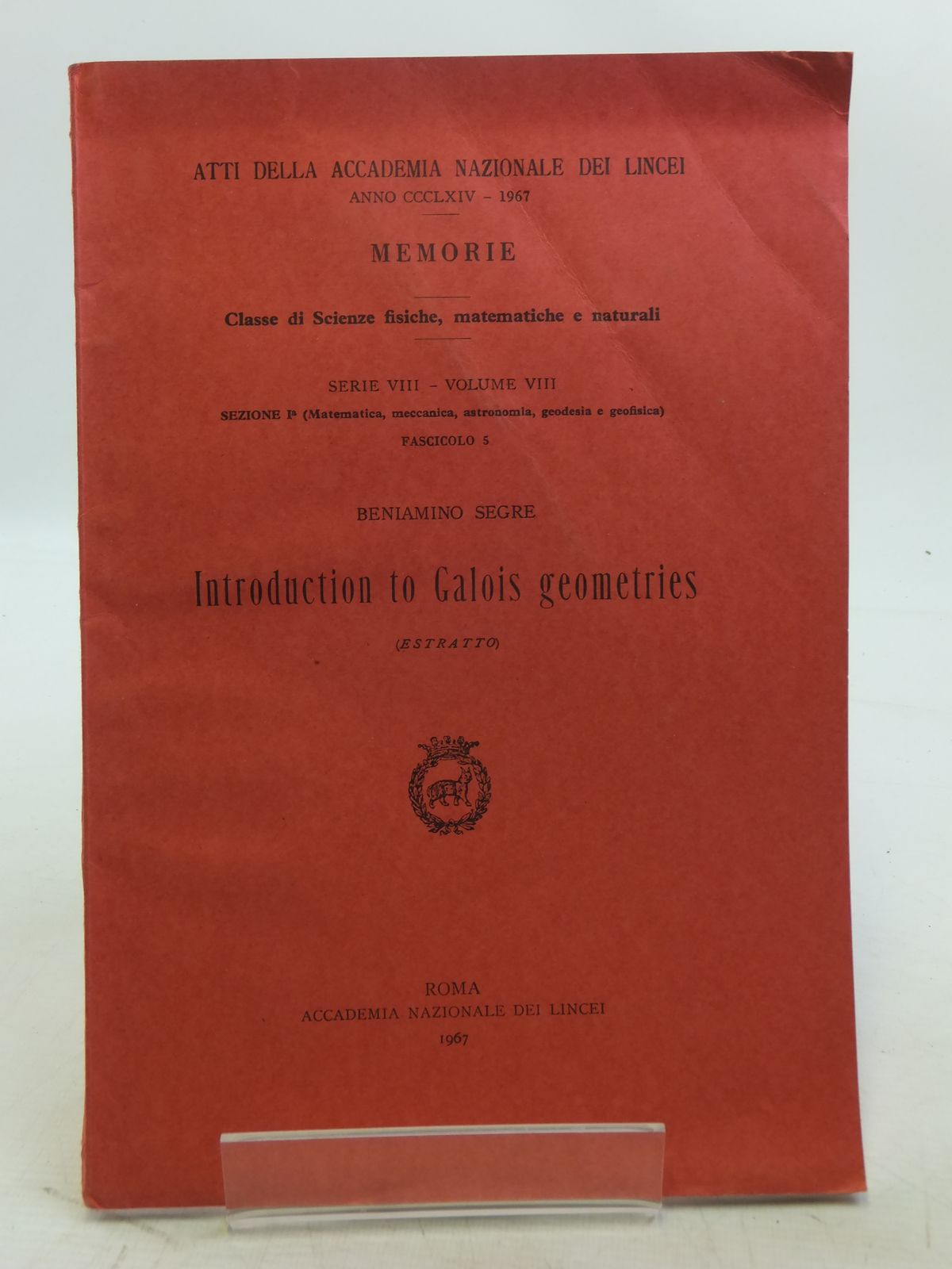 Photo of INTRODUCTION TO GALOIS GEOMETRIES written by Segre, Beniamino published by Accademia Nazionale Dei Lincei (STOCK CODE: 2119051)  for sale by Stella & Rose's Books