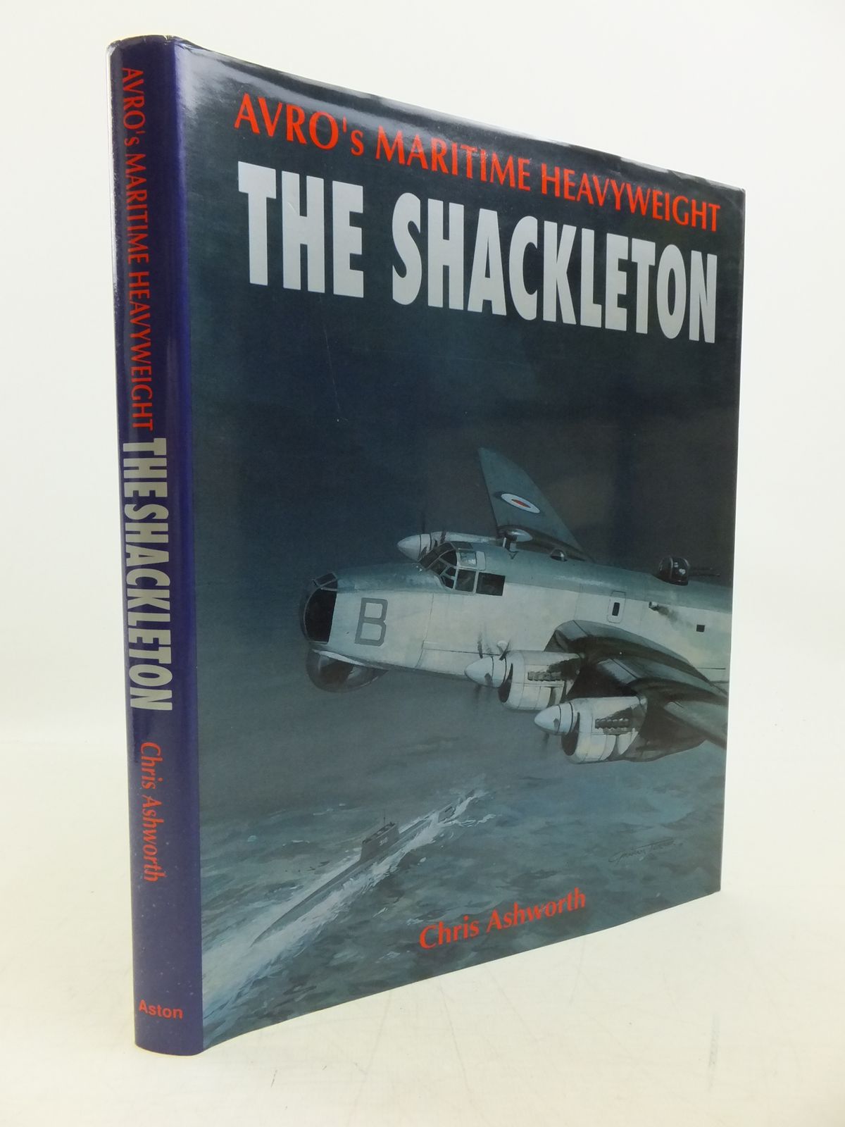 Photo of AVRO'S MARITIME HEAVYWEIGHT: THE SHACKLETON written by Ashworth, Chris published by Aston Publications (STOCK CODE: 2120234)  for sale by Stella & Rose's Books